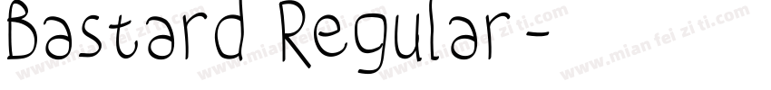 Bastard Regular字体转换